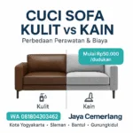 Cuci Sofa Kulit vs Kain
