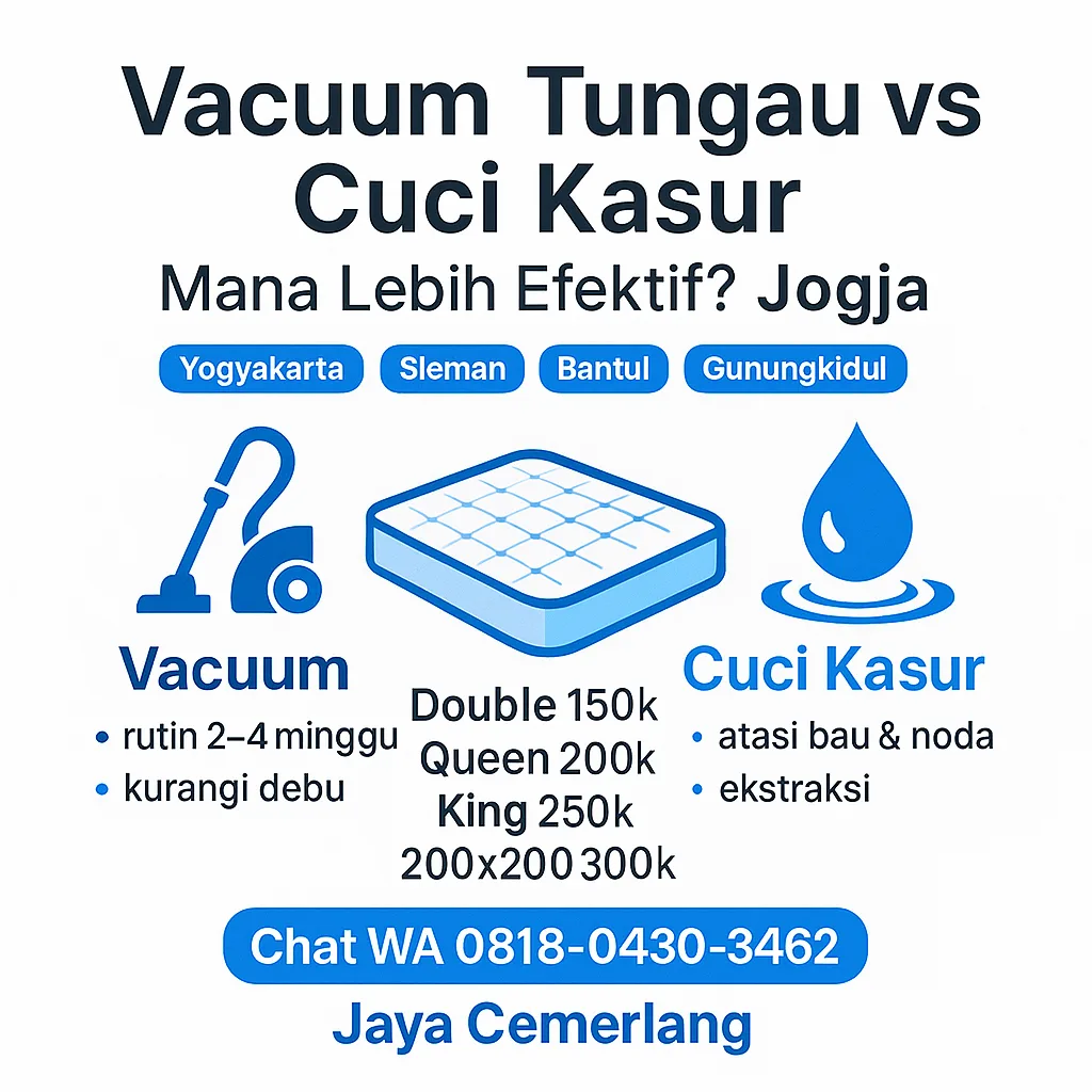 Vacuum Tungau vs Cuci Kasur