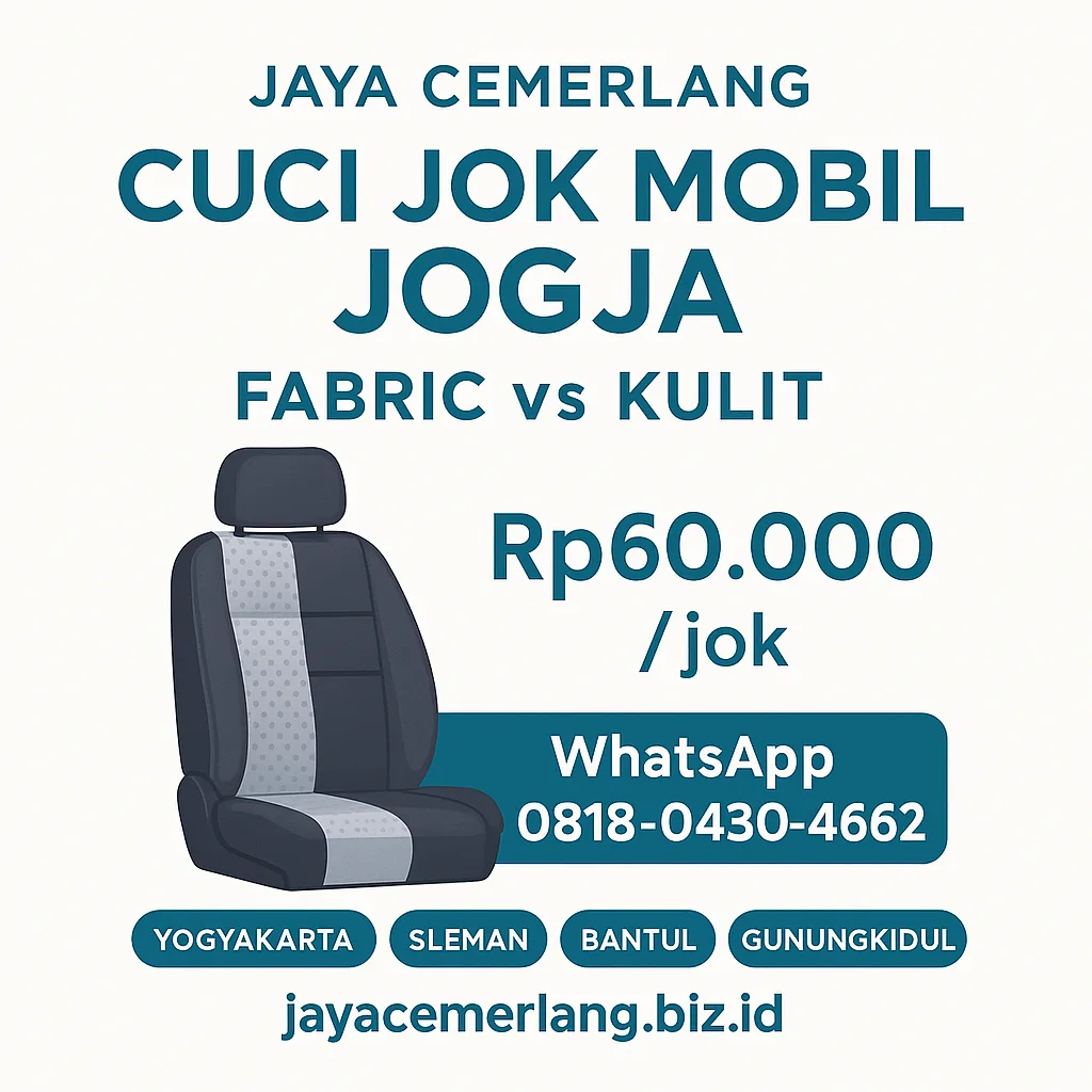 Cuci Jok Mobil Jogja – Fabric vs Kulit