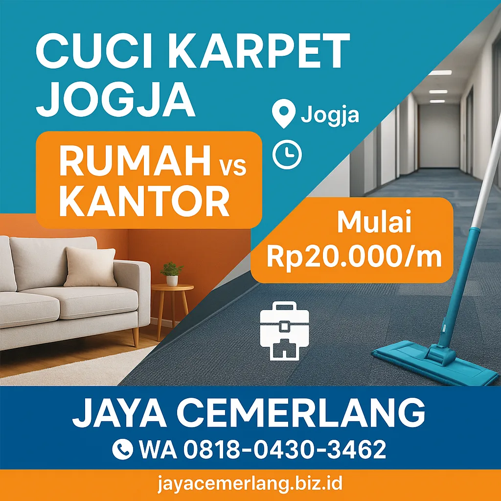 Cuci Karpet Rumah vs Kantor Jogja